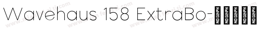 Wavehaus 158 ExtraBo字体转换